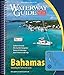 Waterway Guide Bahamas 2026: Essential Cruising Guide for Boating in the Bahamas