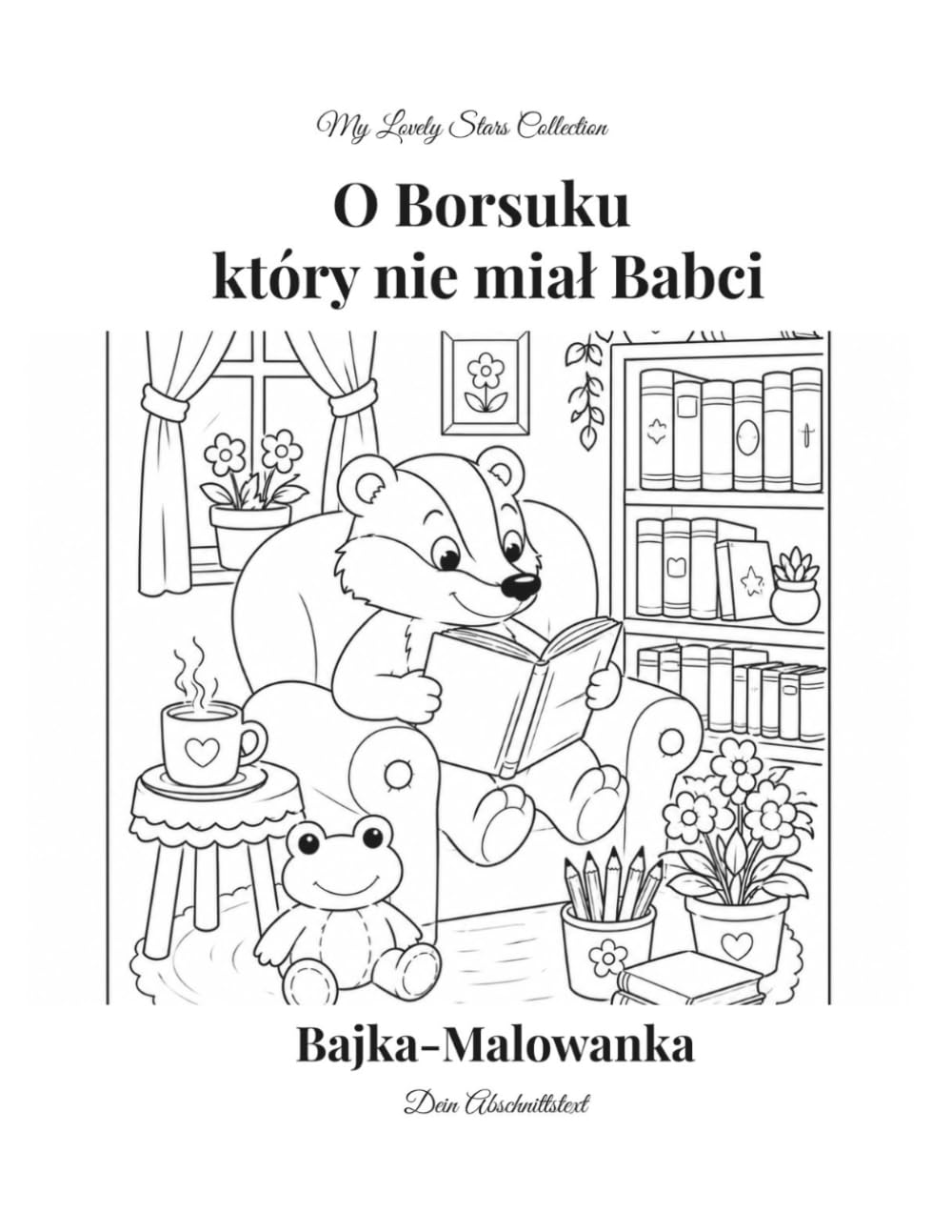 O Borsuku, który nie miał Babci: Bajka-Malowanka