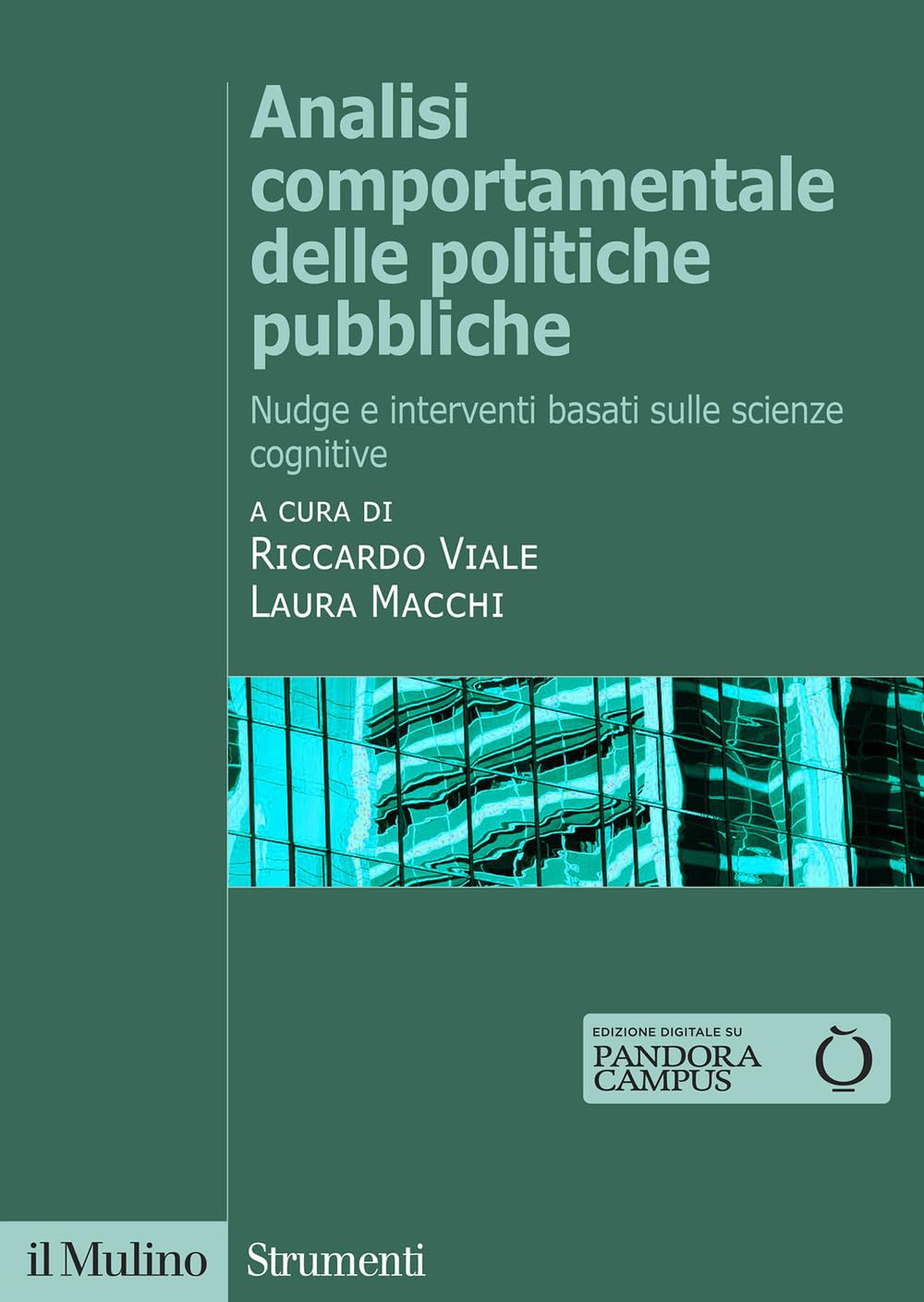 Analisi Comportamentale Delle Politiche Pubbliche. Nudge E Interventi Basati Sulle Scienze Cognitive - 4