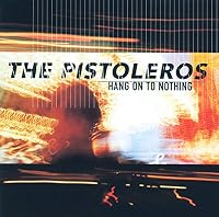 The Pistoleros Ablum Cover