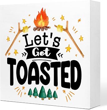 Lets Get Toasted Campfire Camping Wood Plaque Sign Desk Decor,Rustic Camping Quote Wood Block Sign Desk Decorations for Home Camper RV Shelf Table Decor