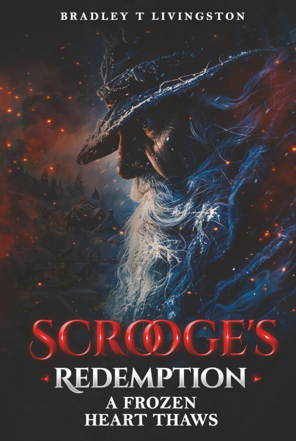 SCROOGE'S: REDEMPTION A FROZEN HEART THAWS