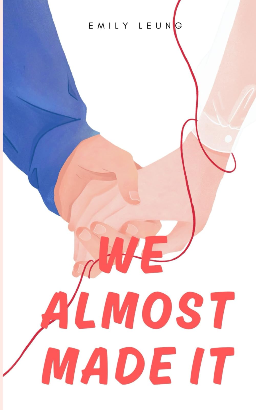 We Almost Made It: A Pretend Game of Romance Becomes Something Dangerous
