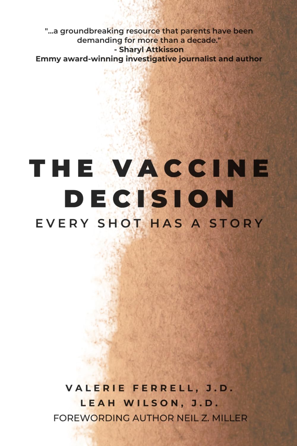The Vaccine Decision: Every Shot has a Story