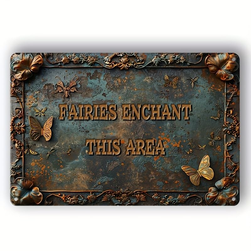 Image of Whimsical Rustic "Fairies Enchant This Area" Vintage-Inspired Metal Aluminum Sign - Waterproof, Dust-Proof, and Fade-Resistant Wall Art - Ideal for Home,