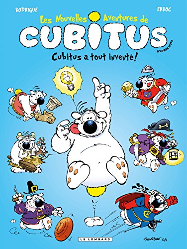 Télécharger Cubitus (Nouv.Aventures) - Tome 10 - Cubitus a tout inventé! Francais PDF