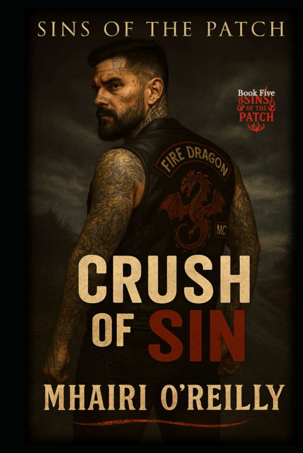 Crush of Sin: A Motorcycle Club Romance (Sins of the Patch)