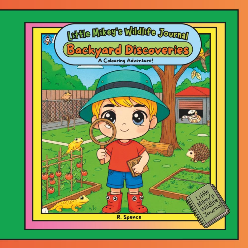 Little Mikey's Wildlife Journal: Backyard Discoveries: A Colouring Adventure!