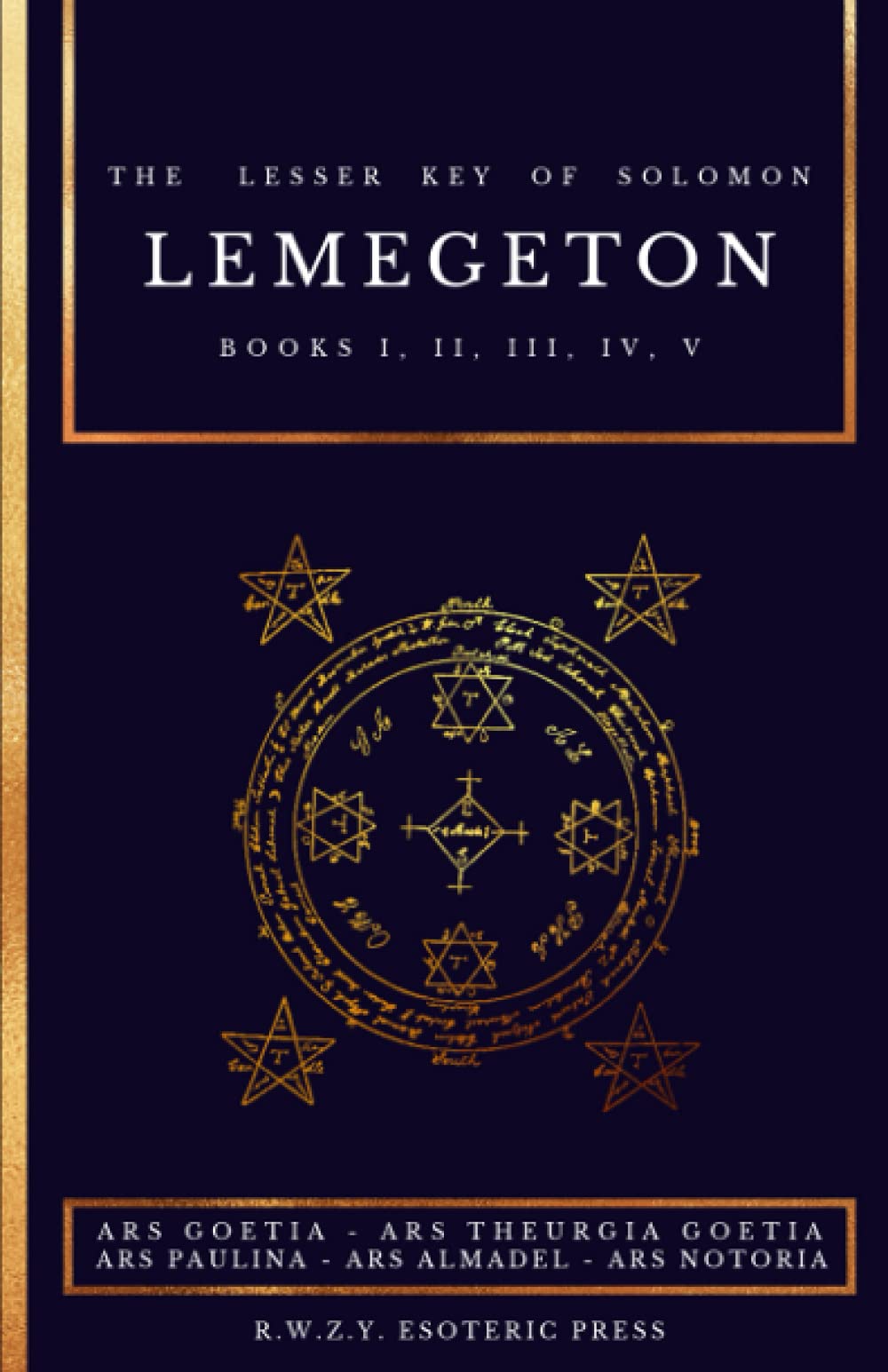 Buy Lemegeton | The Lesser Key of Solomon: Ars Goetia - Ars Theurgia ...