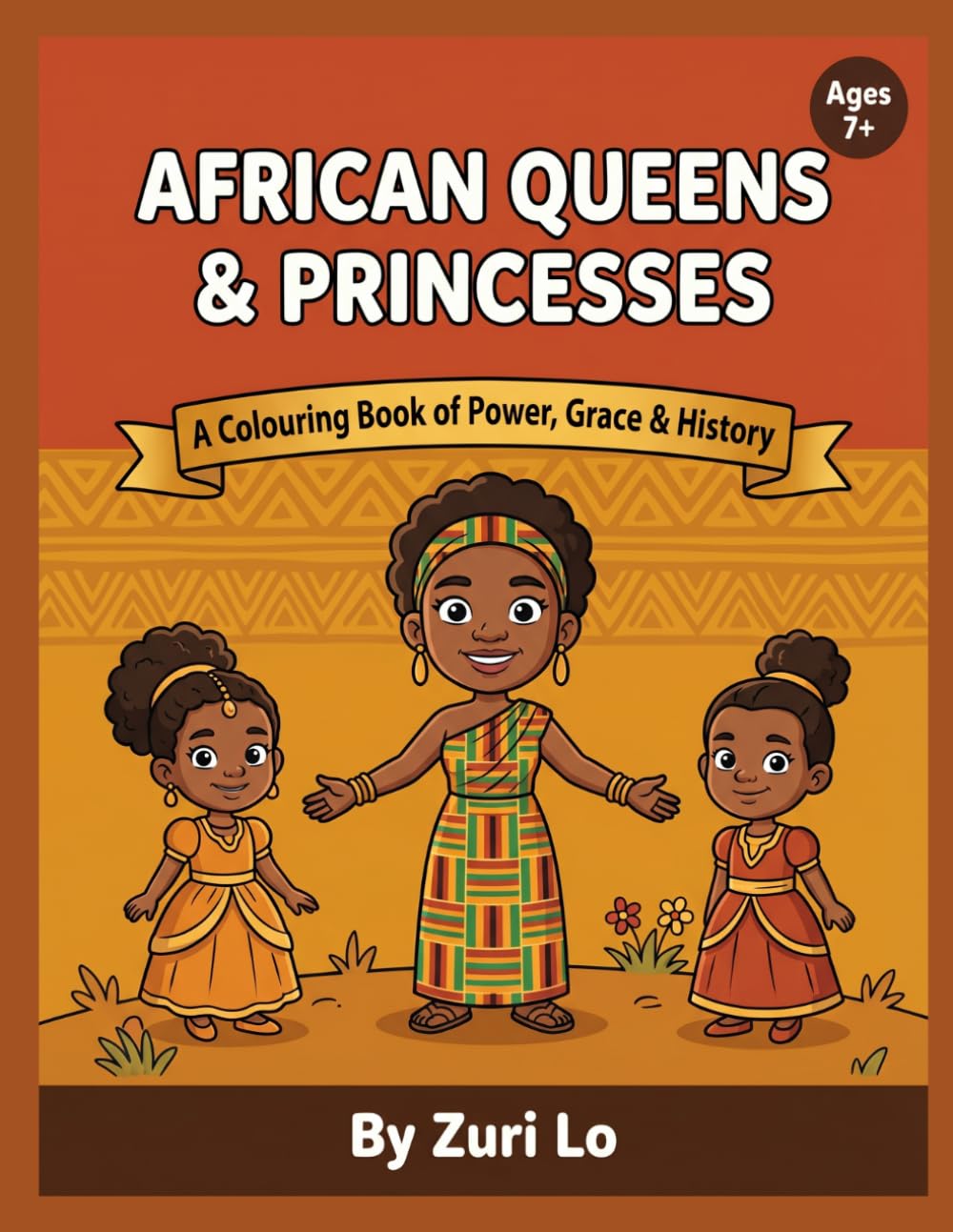 African Queens & Princesses Colouring Book for Kids: African Royalty, Culture, and Elegant