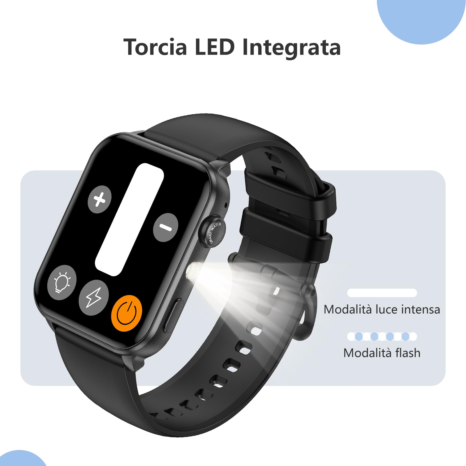 Smartwatch Uomo Donna, Orologio Smartwatch con Effettua/Risposta Chiamate, LED Torcia, Orologio Intelligente con DIY Quadranti, Contapassi, Sonno, Smart Watch per Android iOS(2 Cinturini)