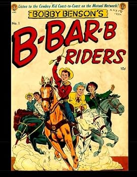 Paperback Bobby Benson's B-Bar-B Riders #1: Golden Age Western-Frontier Comic Book