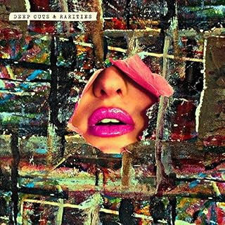 Deep Cuts & Rarities