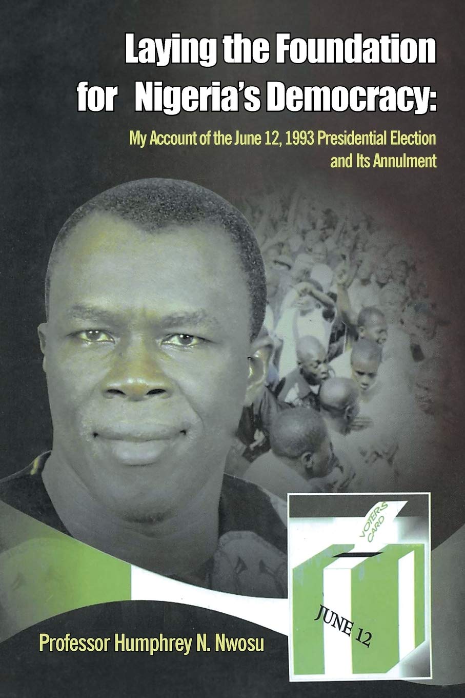 Laying the Foundation for Nigeria's Democracy