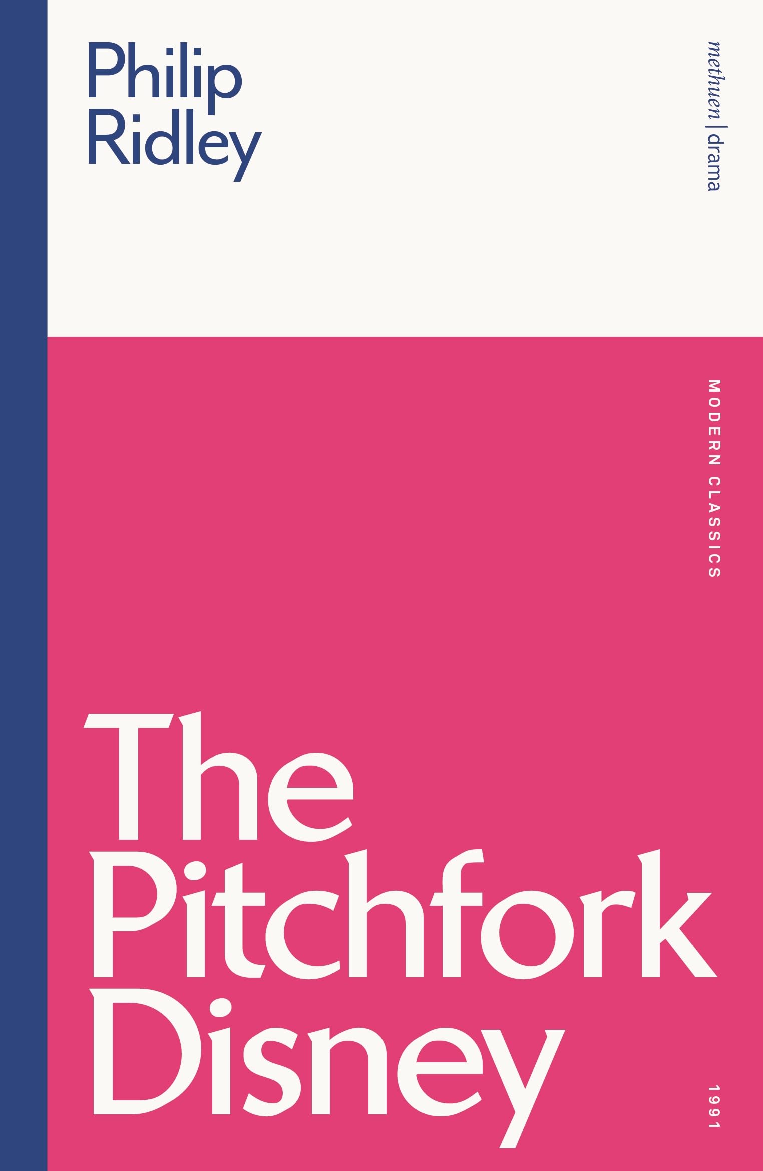 The Pitchfork Disney (Modern Classics)
