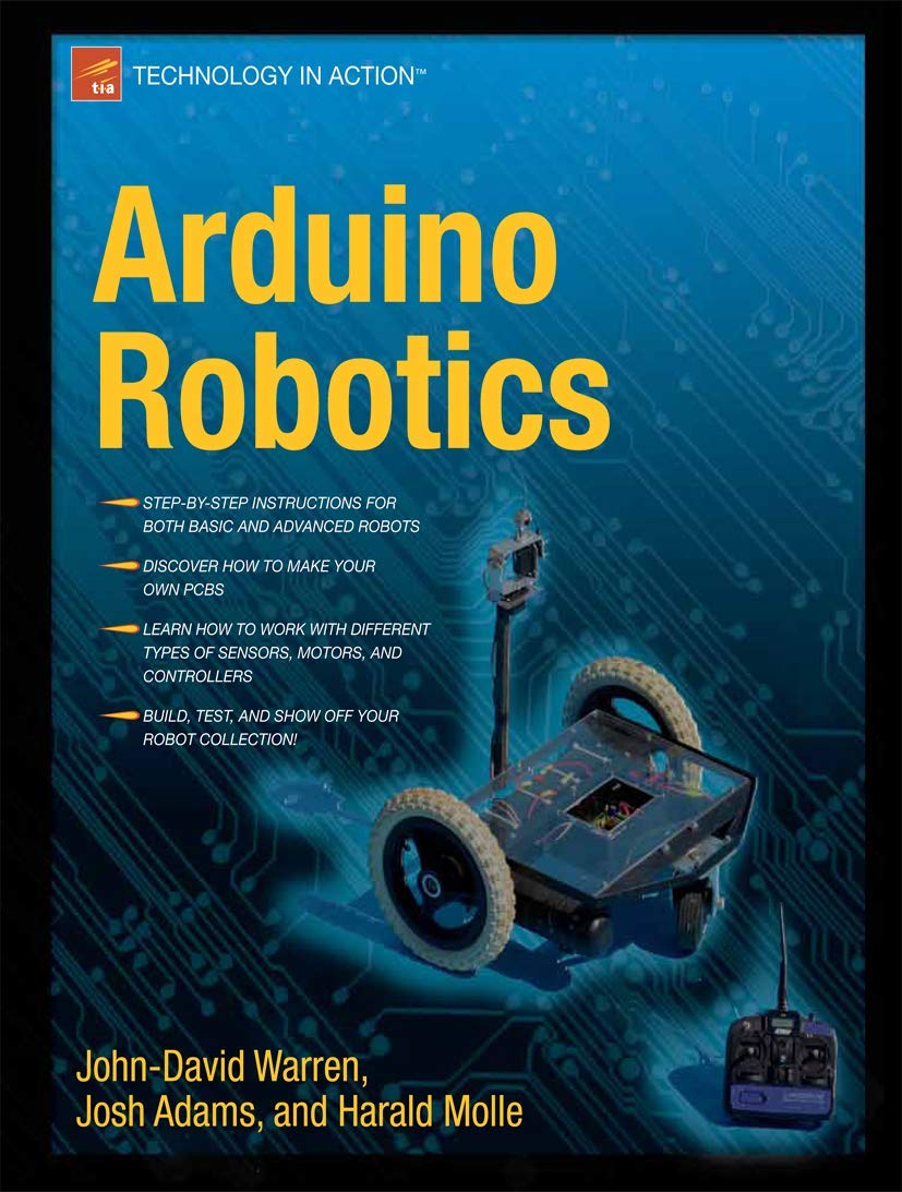 Arduino Robotics (Technology in Action)