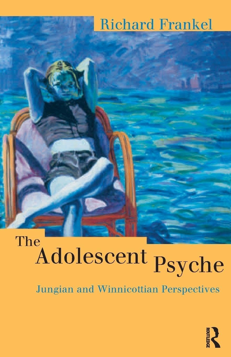 The Adolescent Psyche by Richard Frankel - 9780415167994