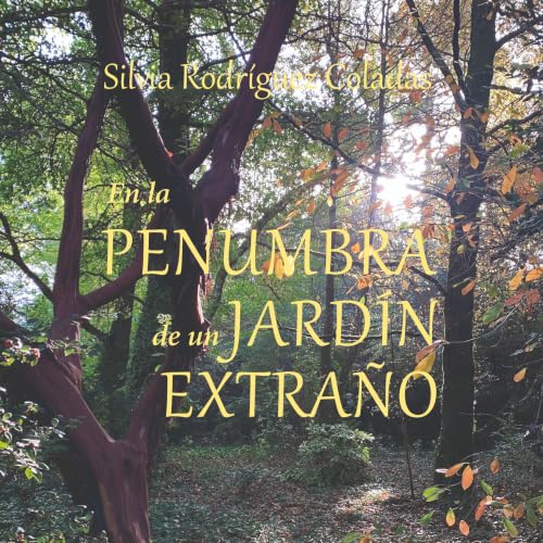 EN LA PENUMBRA DE UN JARD&Iacute;N EXTRA&Ntilde;O cover art