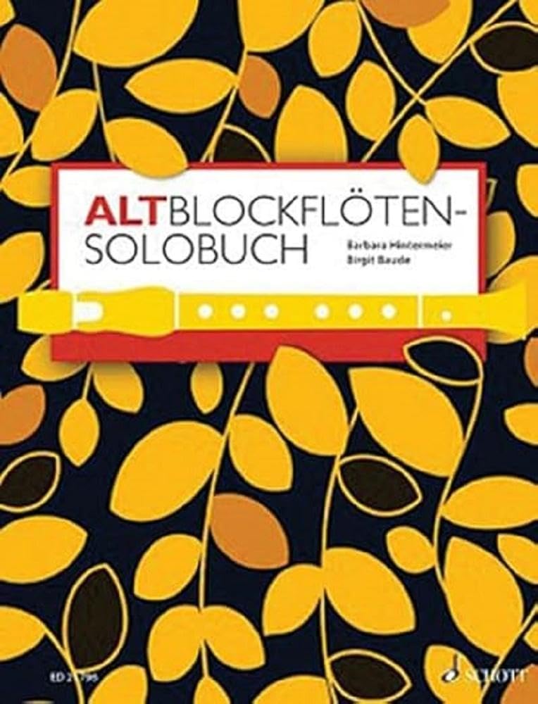 A Solo Book For Treble Recorder: 175 Solo Pieces From 8 Centuries
