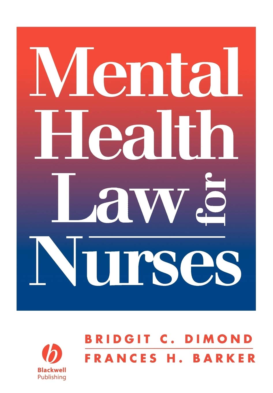 Mental Health Law for Nurses by Dimond  New 9780632039890 Fast Free Ship PB^+