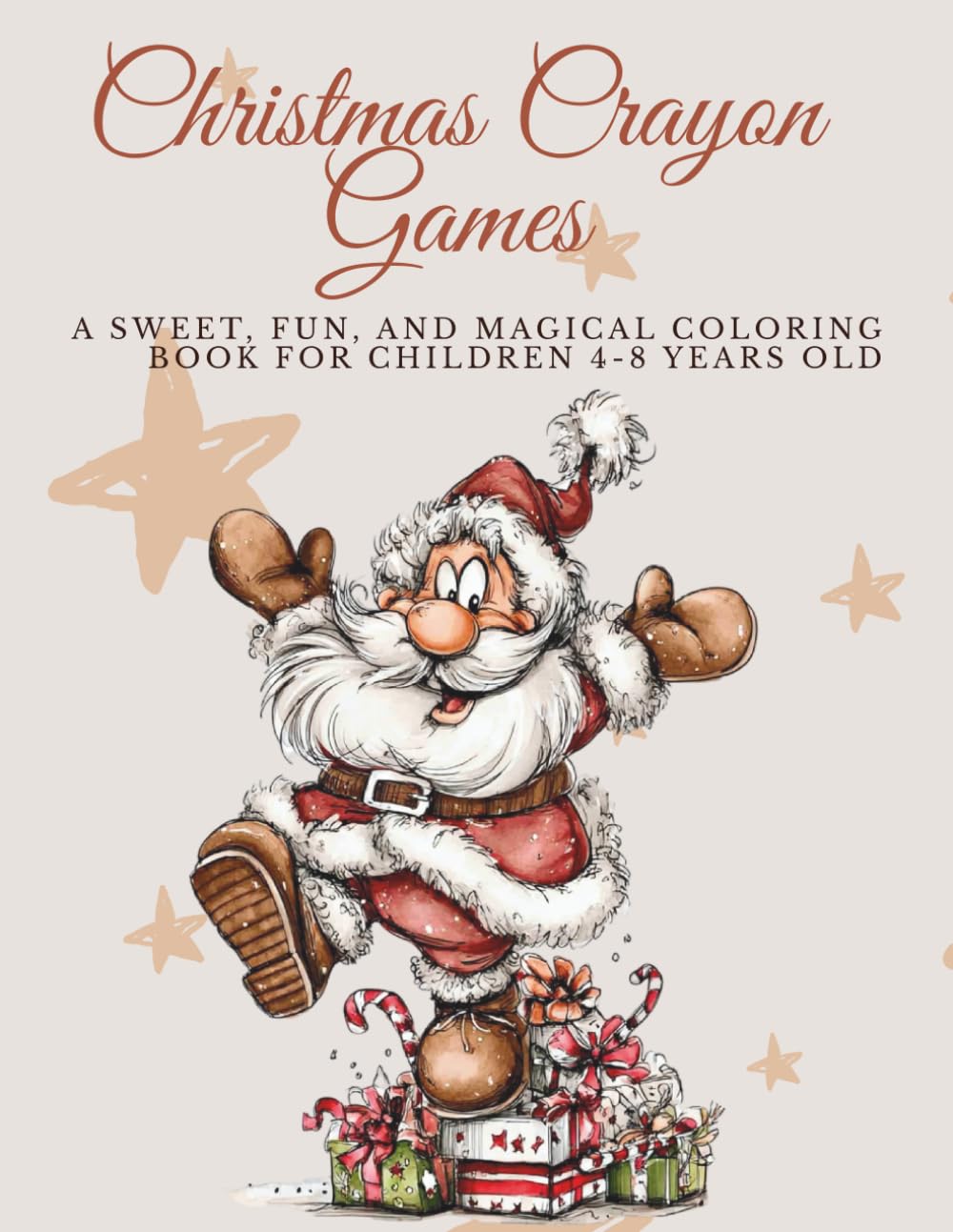 Christmas Fun with Crayons: A Sweet, Fun, and Magical Coloring Book for Children 4-8 Years Old