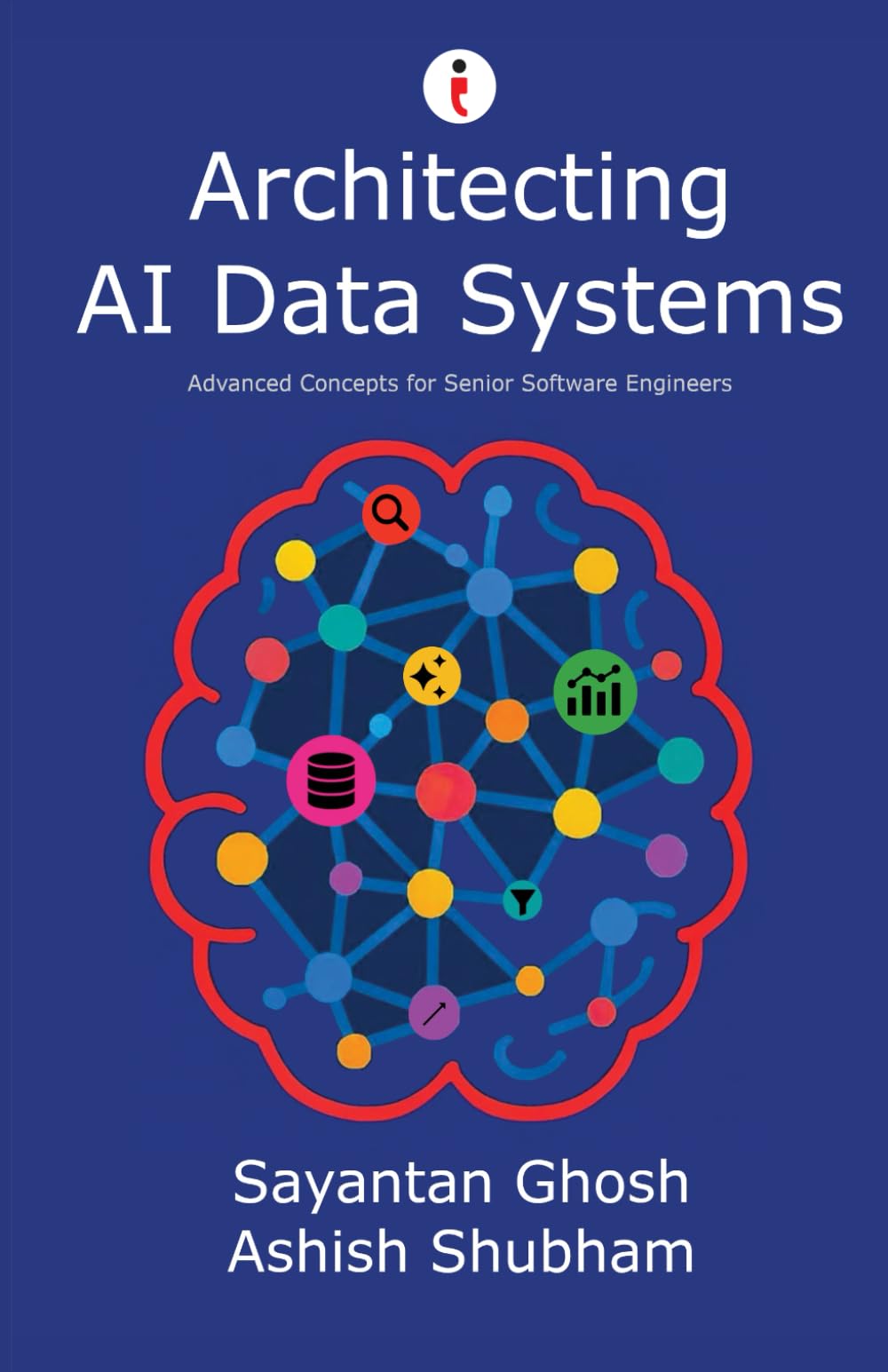 Architecting AI Data Systems: Advanced Concepts for Senior Software Engineers