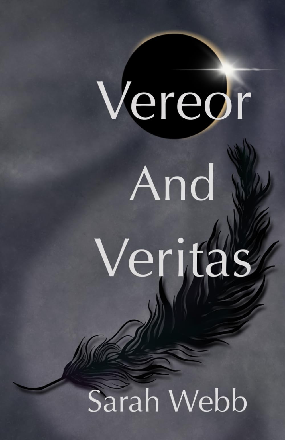 Vereor and Veritas (The Chronicles of The Realms)