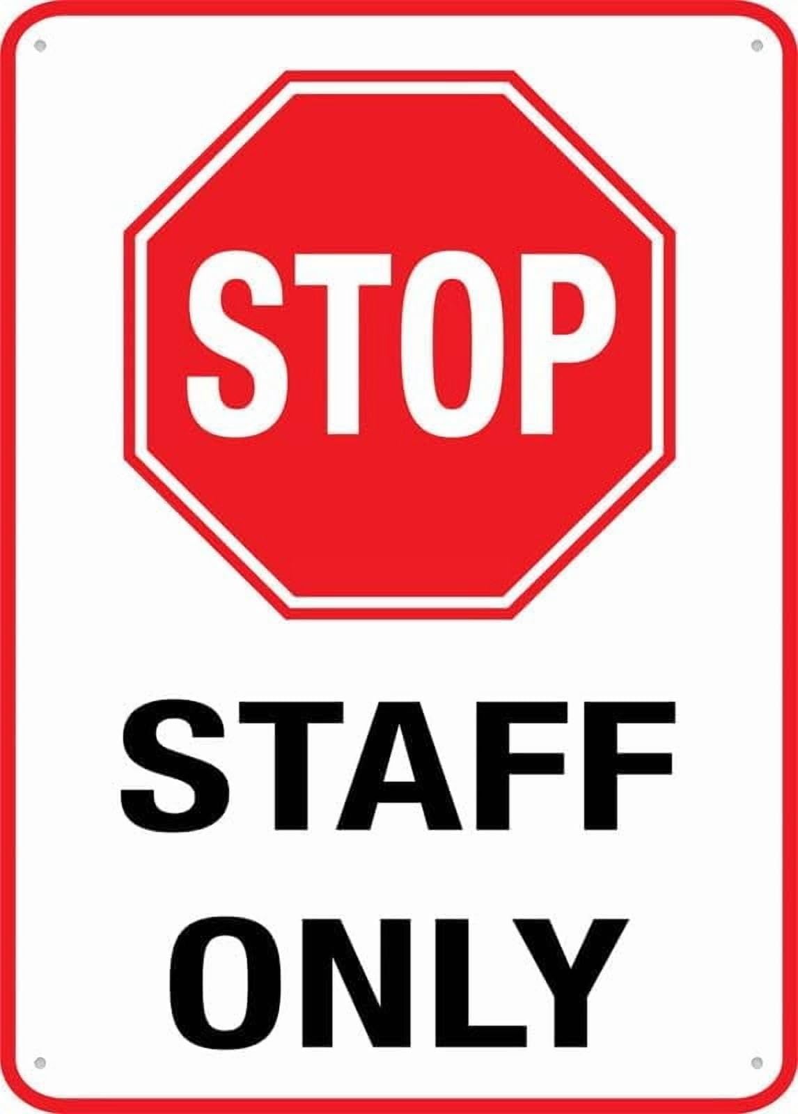 (2-Pack) Metal Tin Sign Sign Stop Staff Only 8"x12" Rustproof Multicolor
