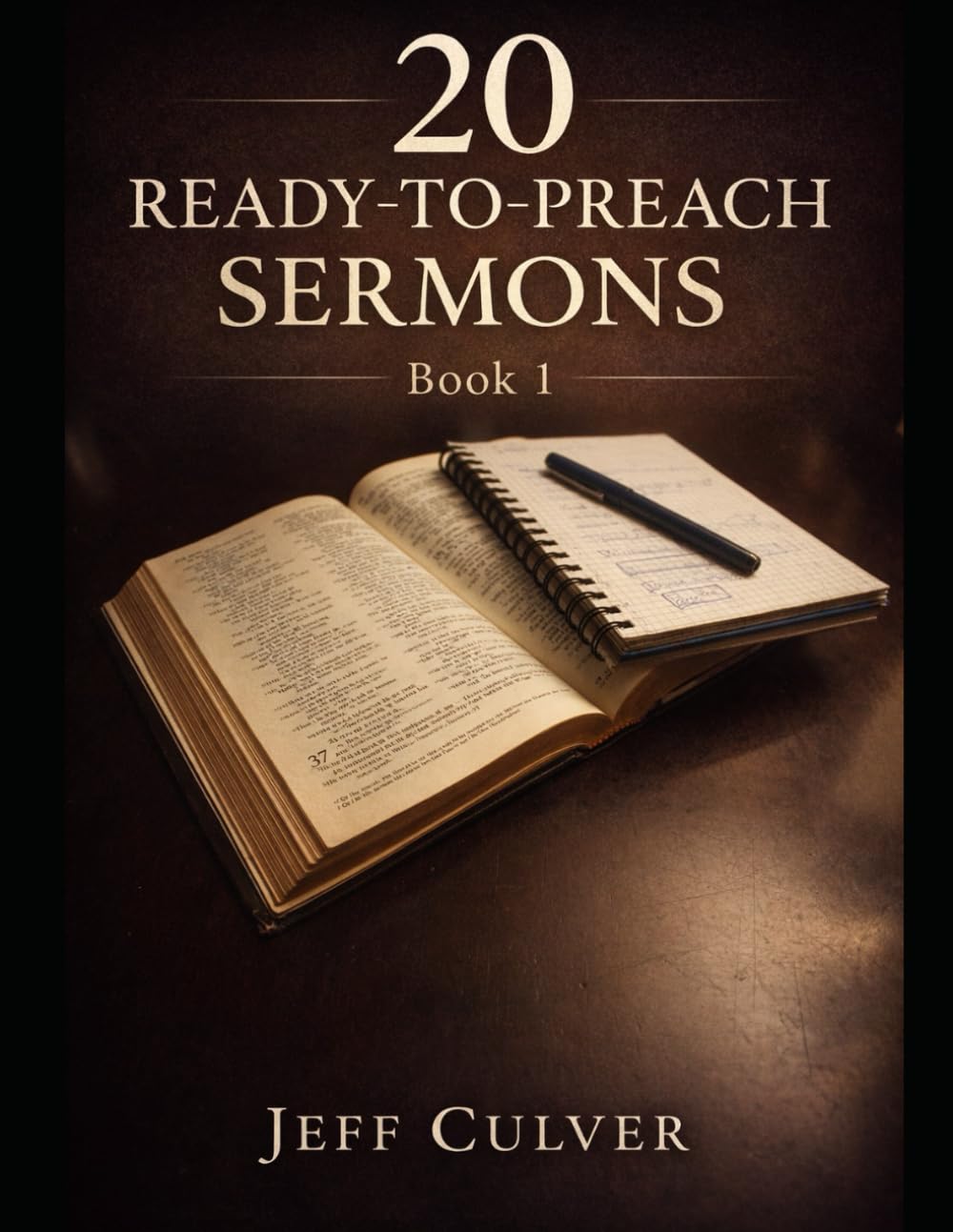 20 Ready-to-Preach Sermons: Book 1