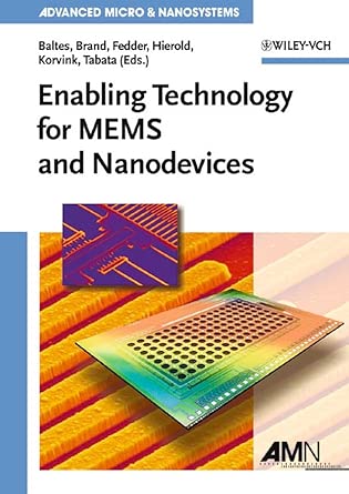 Enabling Technology for MEMS and Nanodevices: Advanced Micro and Nanosystems book cover