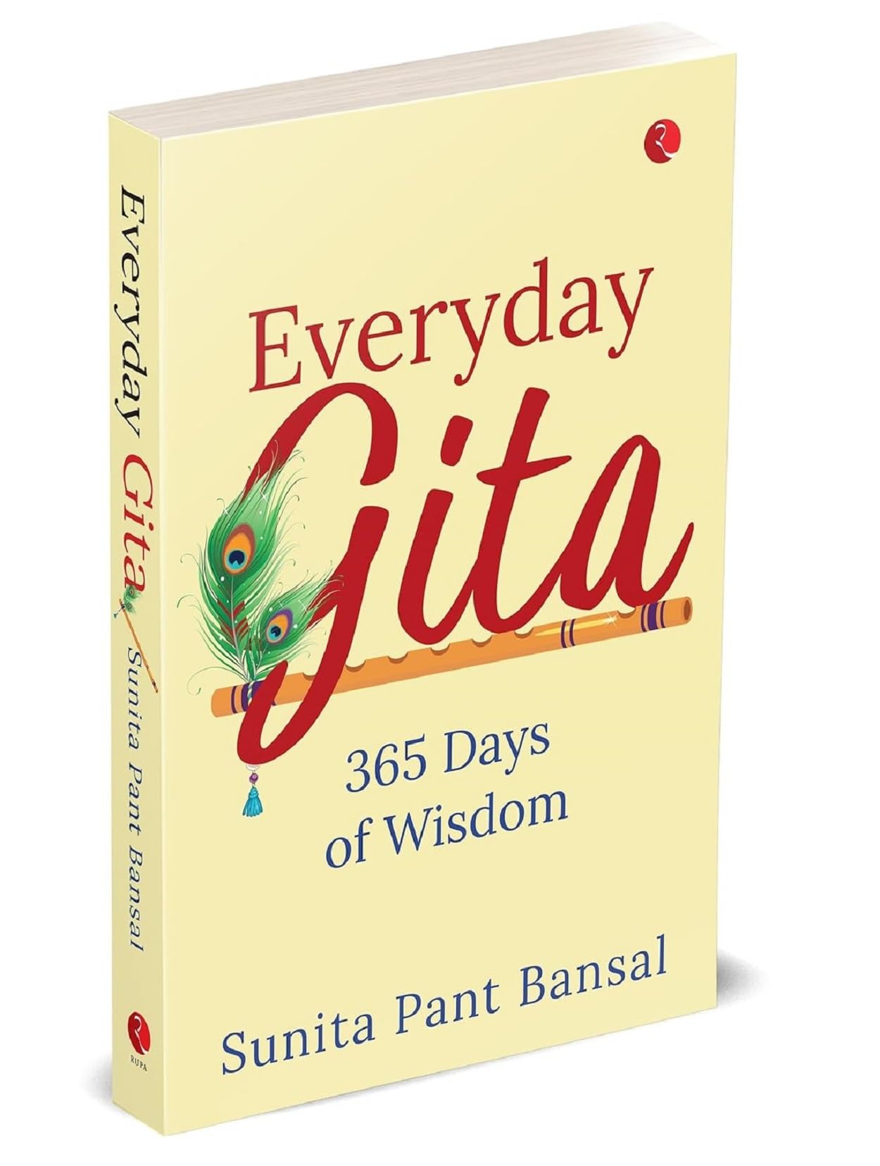 EVERYDAY GITA: 365 DAYS OF WISDOM: 365 of Wisdom