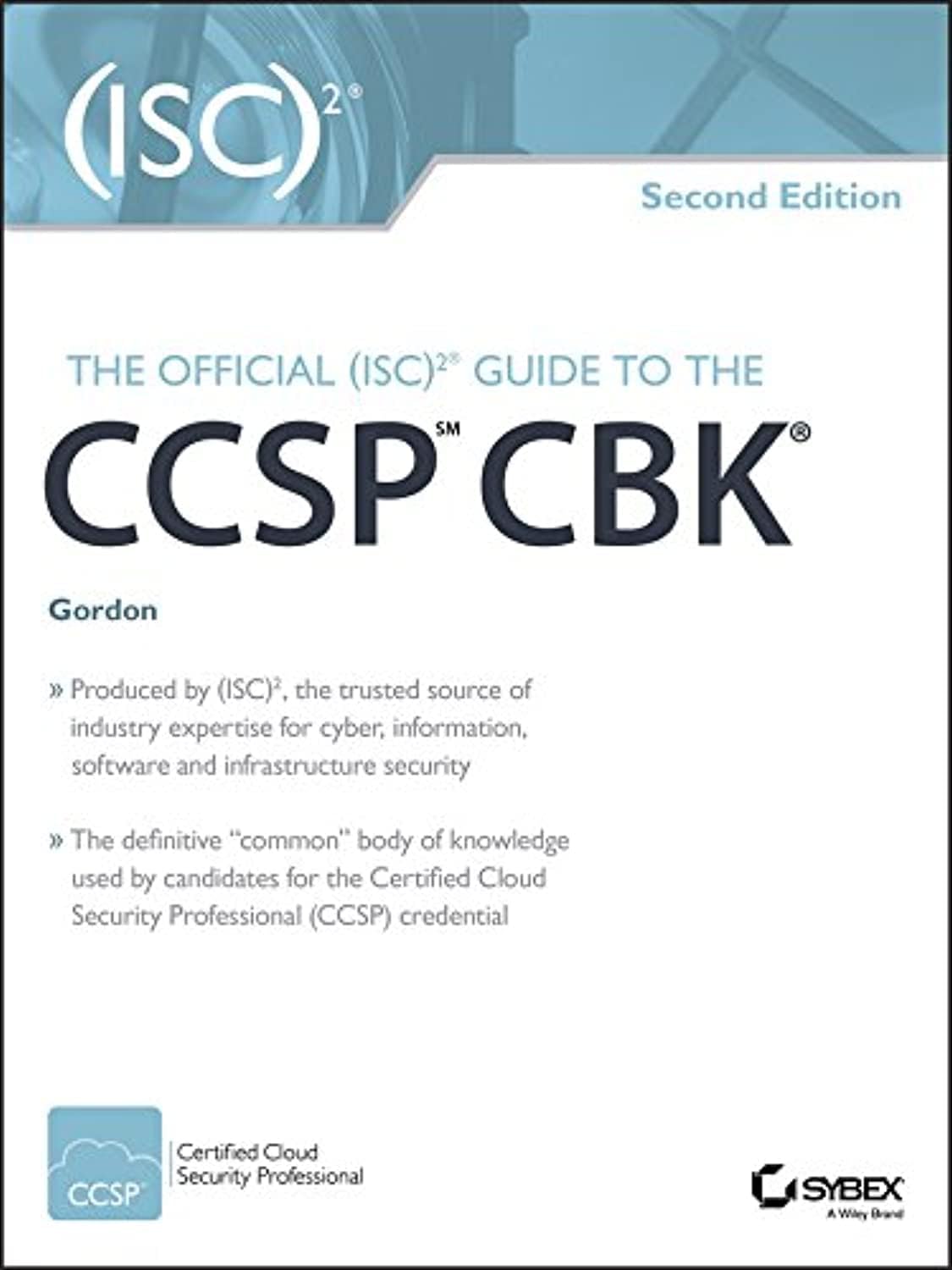 WILEY The Official (ISC)2 Guide to the CCSP CBK