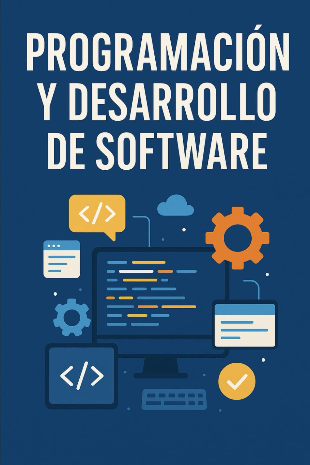PROGRAMACIÓN Y DESARROLLO DE SOFTWARE