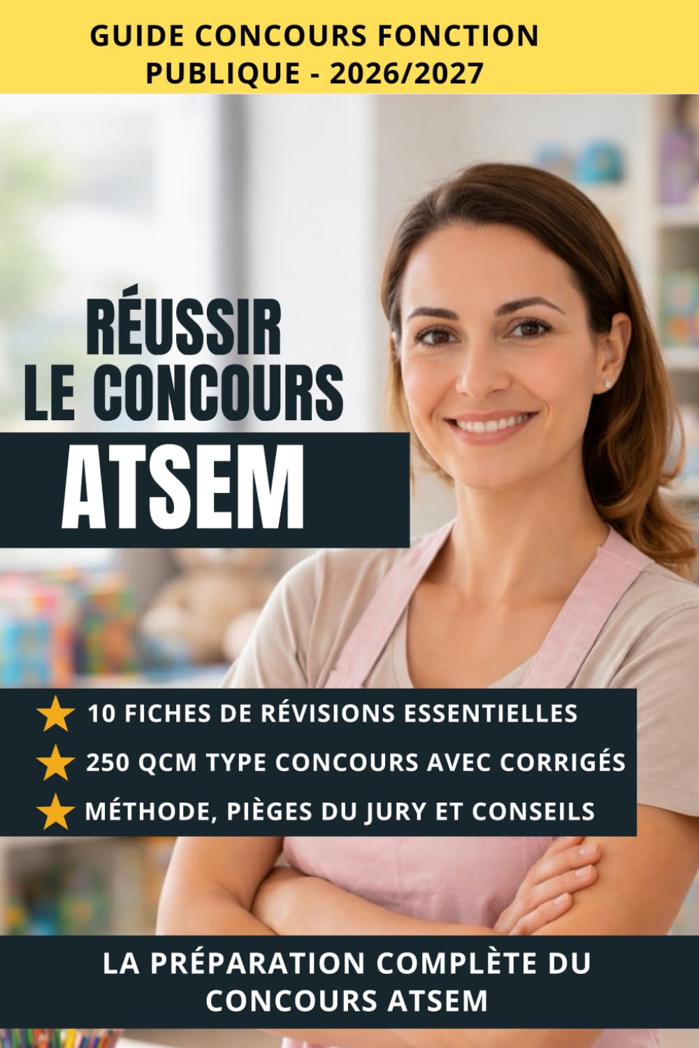 Réussir le concours ATSEM: Fiches de révision, QCM corrigés et méthode pour réussir.