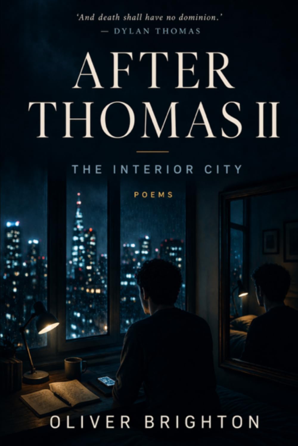 After Thomas II: The Interior City