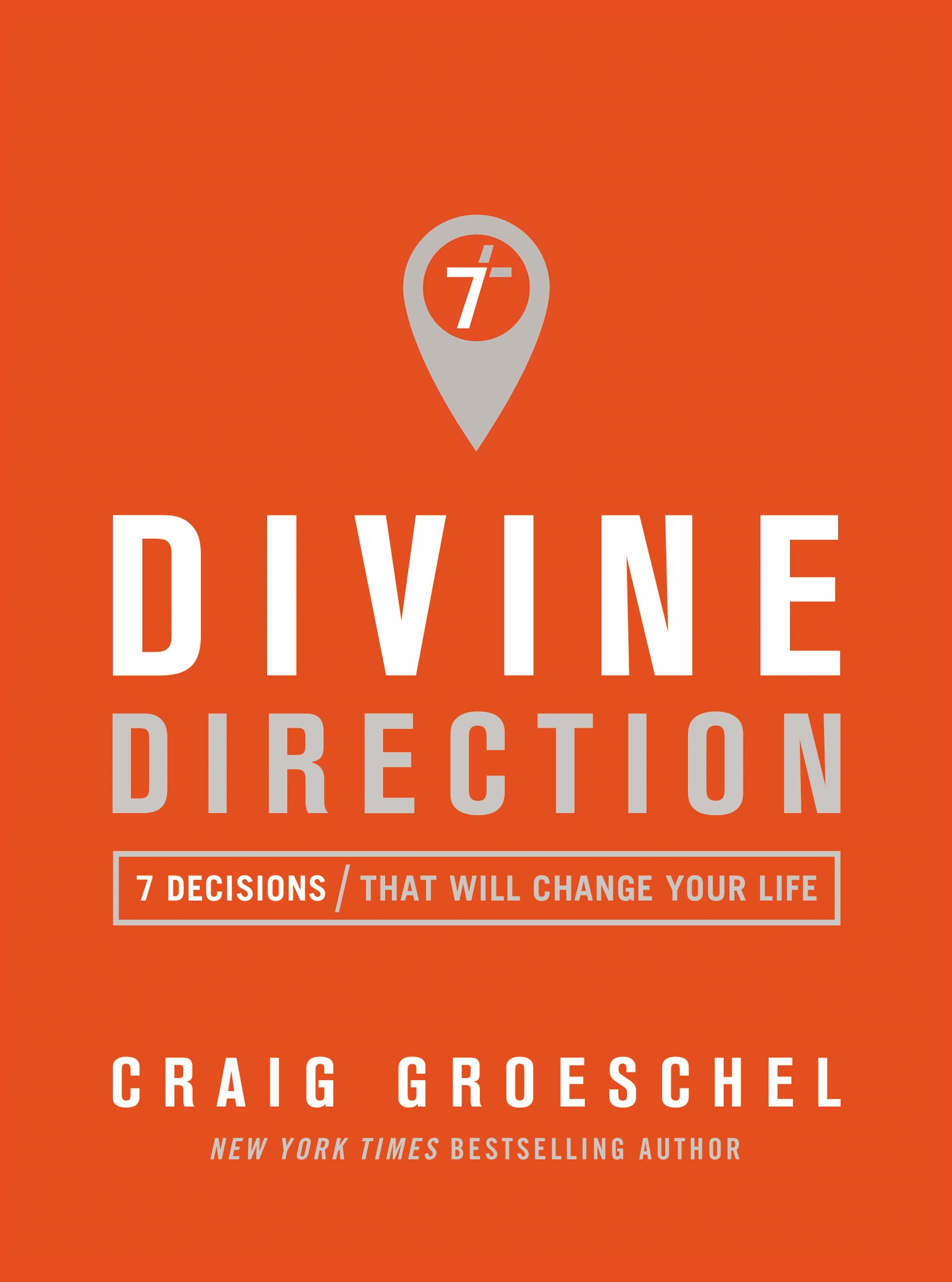 Divine Direction by Craig Groeschel - 9780310343059