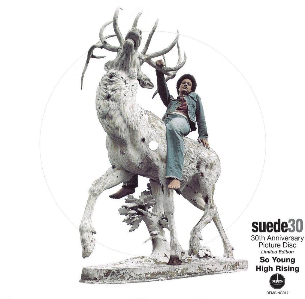 Suede So Young 30th Anniversary  Limited 7"" Picture Disc Single New Sealed