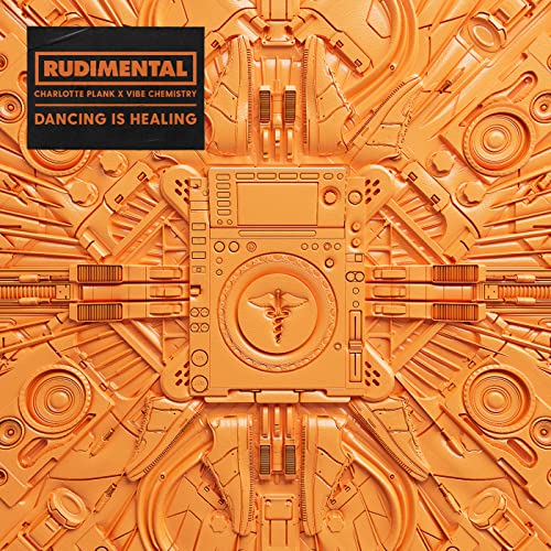 Rudimental, Charlotte Plank & Vibe Chemistry