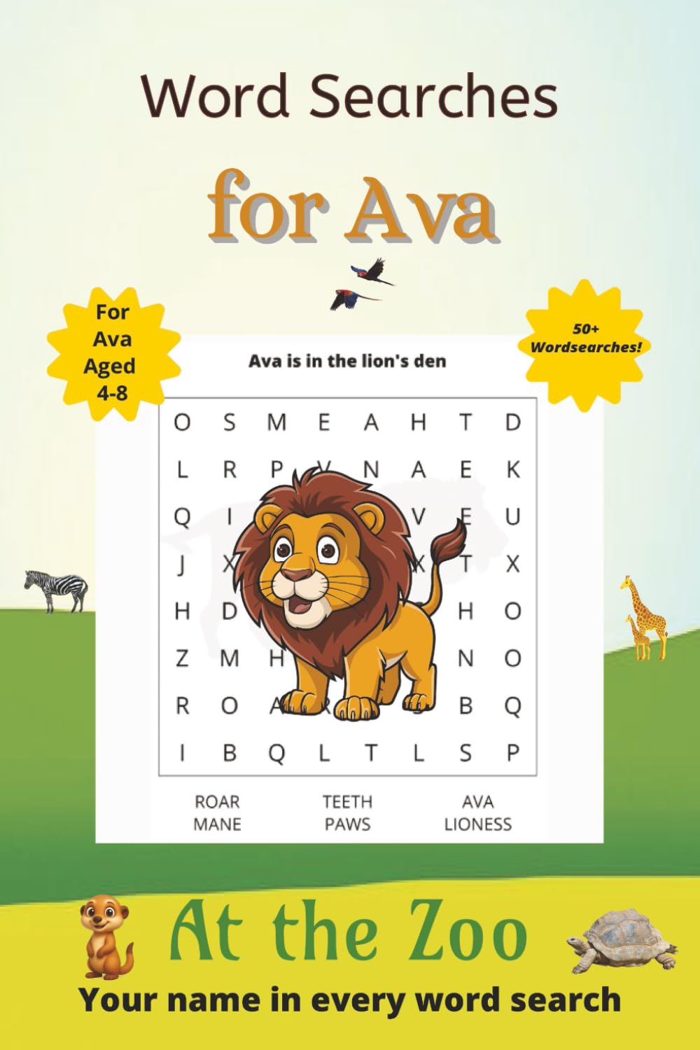 Word Searches for Ava: 50+ puzzles for 4-8 year olds | Improve vocabulary and spelling | At the Zoo edition | Ava's name on every page | Gift for Ava (Personalized Word Searches)