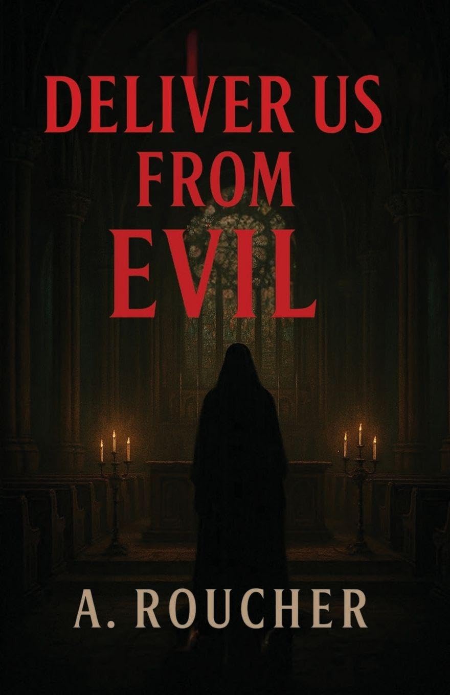 Deliver Us from Evil