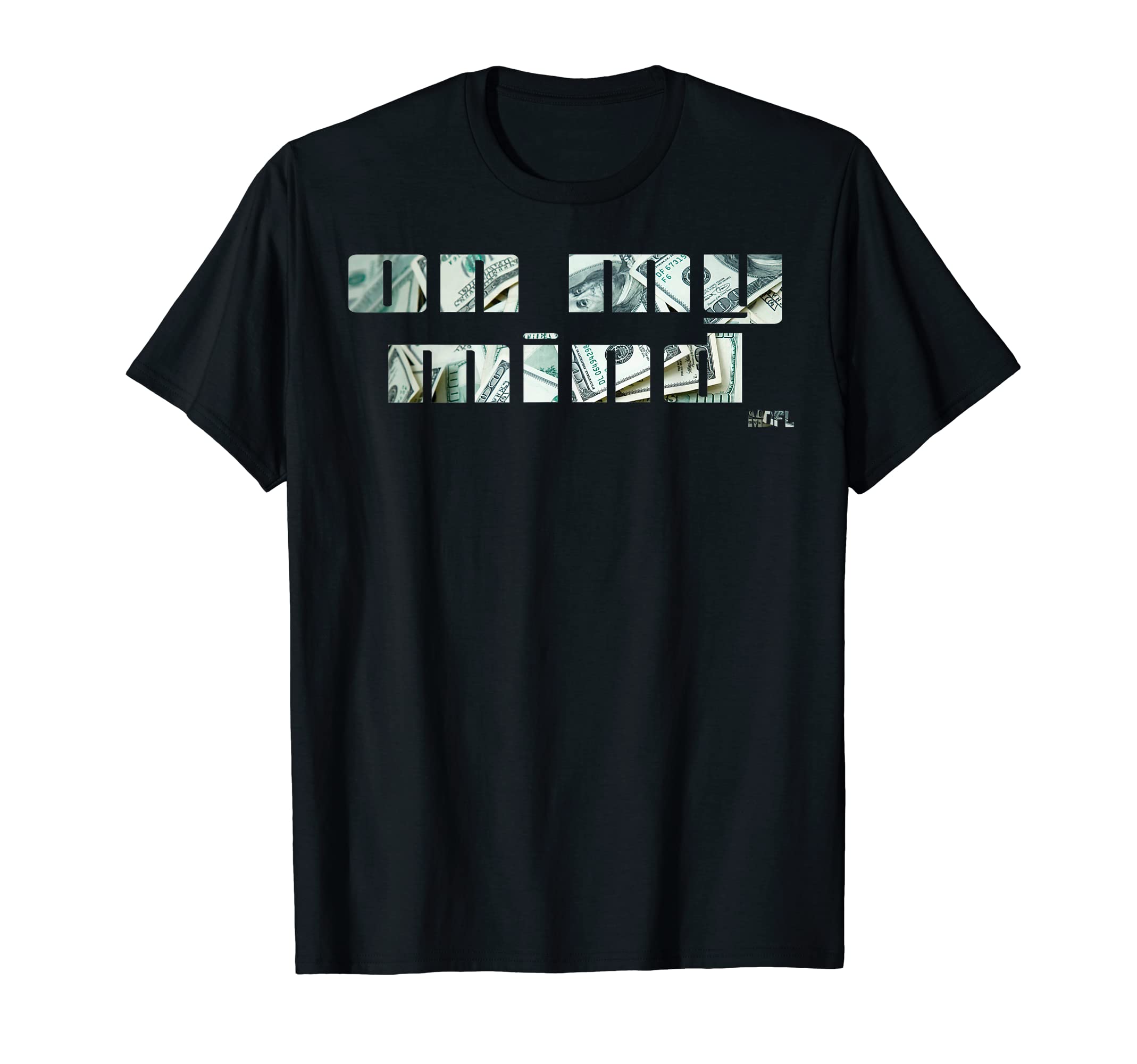 MDFL Designs Money On My Mind T-Shirt
