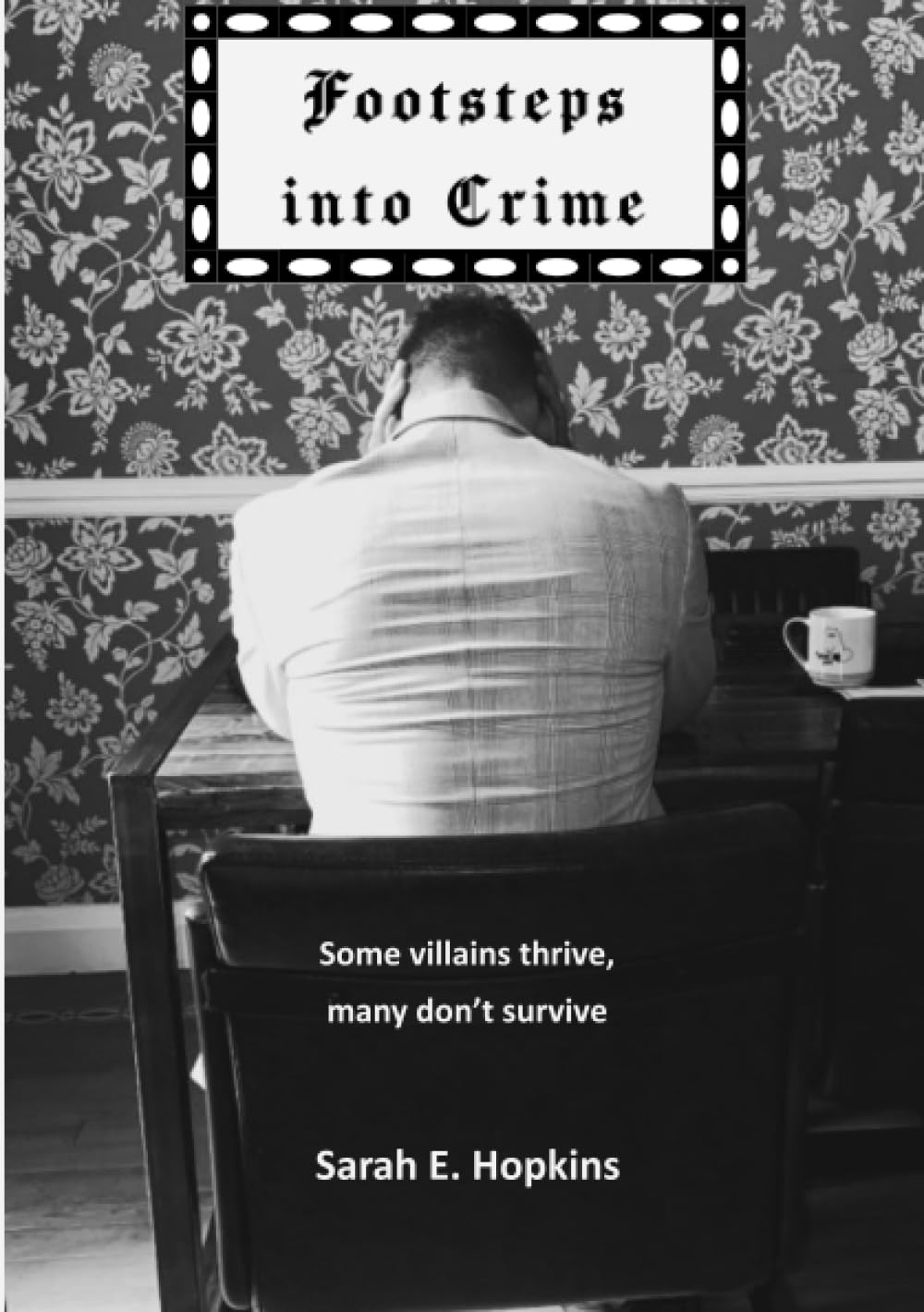 Footsteps into Crime