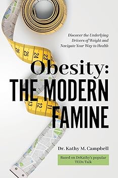 Obesity - The Modern Famine