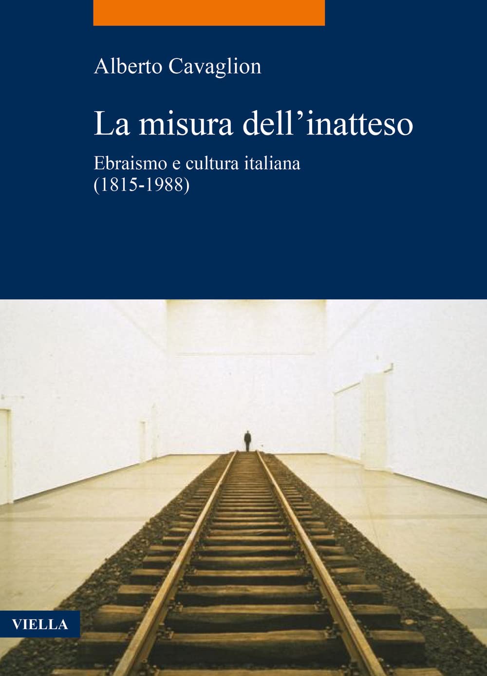 La Misura Dell'inatteso. Ebraismo E Cultura Italiana (1815-1988) - 4