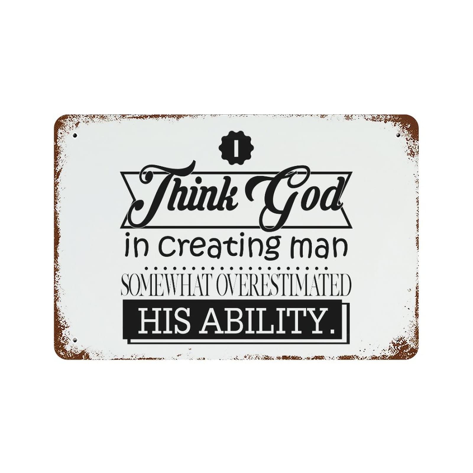 Pancarte en aluminium Think God un message d'encouragement rustique pour la maison