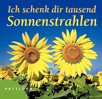 Hardcover Ich schenk dir tausend Sonnenstrahlen. [German] Book