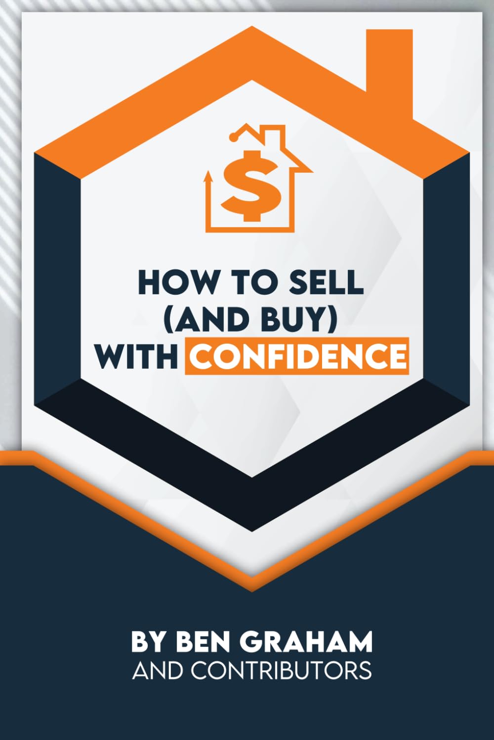 How To Sell (And Buy) With Confidence