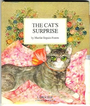 Hardcover The Cat's Surprise (Thinking Cap Book) (English and French Edition) Book