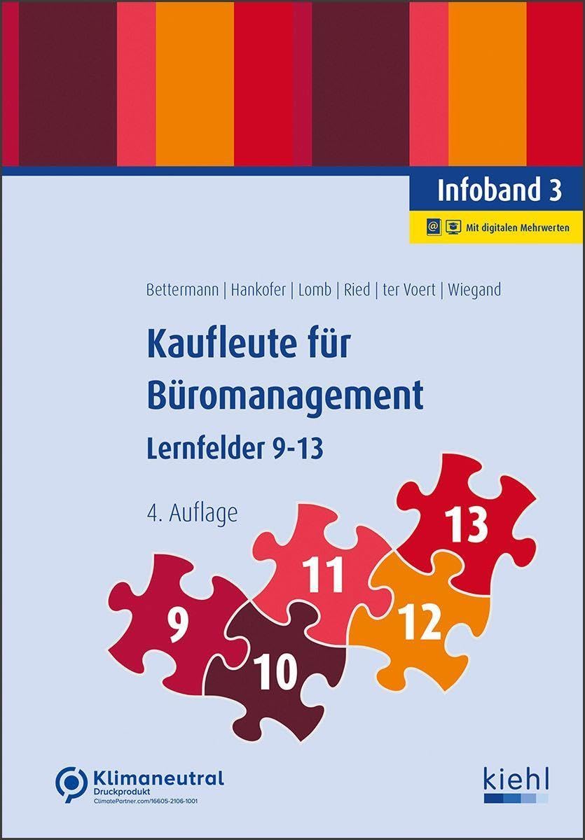 Kaufleute für Büromanagement - Infoband 3: Lernfelder 9-13