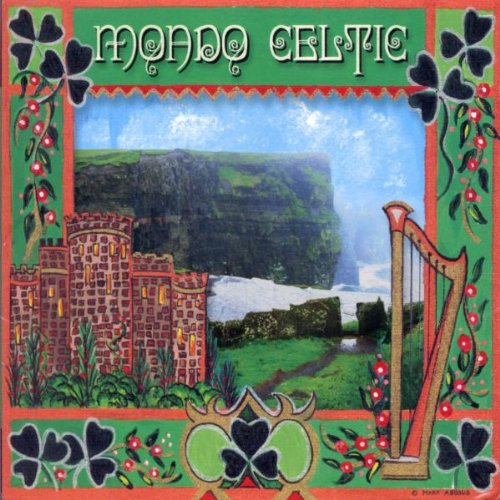 Mondo Celtic [Audio CD] Mondo Celtic